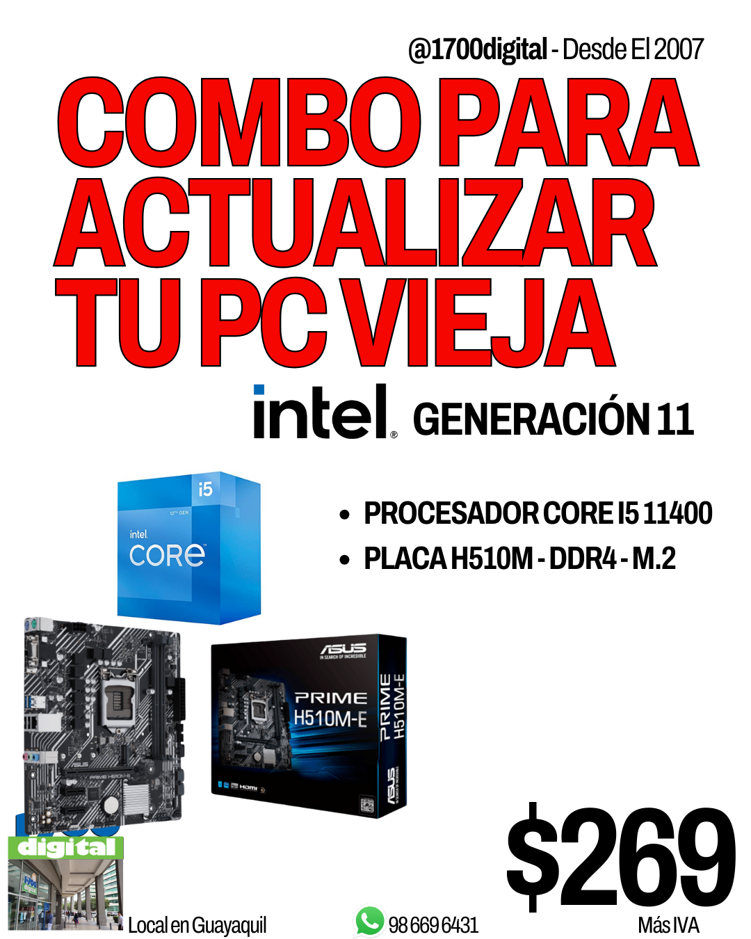 Combo Procesador Intel Core i5-11400 + Placa H510M Asus / Gigabyte