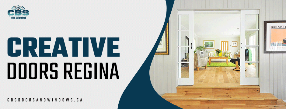 CBS Doors & Windows  | Creative Door Designs in Regina: Inspiration for Every Style CBS Doors & Windows  | Creative Door Designs in Regina: Inspiration for Every Style