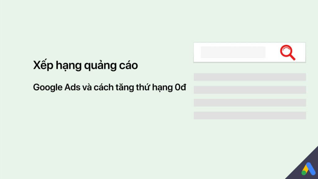 Cách Google xếp hạng quảng cáo Cách Google xếp hạng quảng cáo