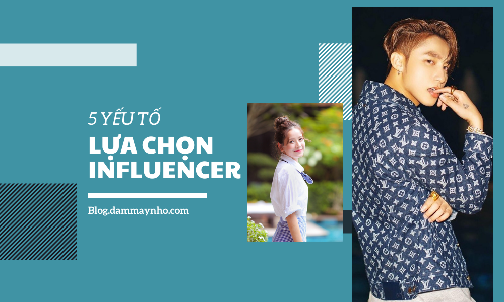 lựa chọn Influencer