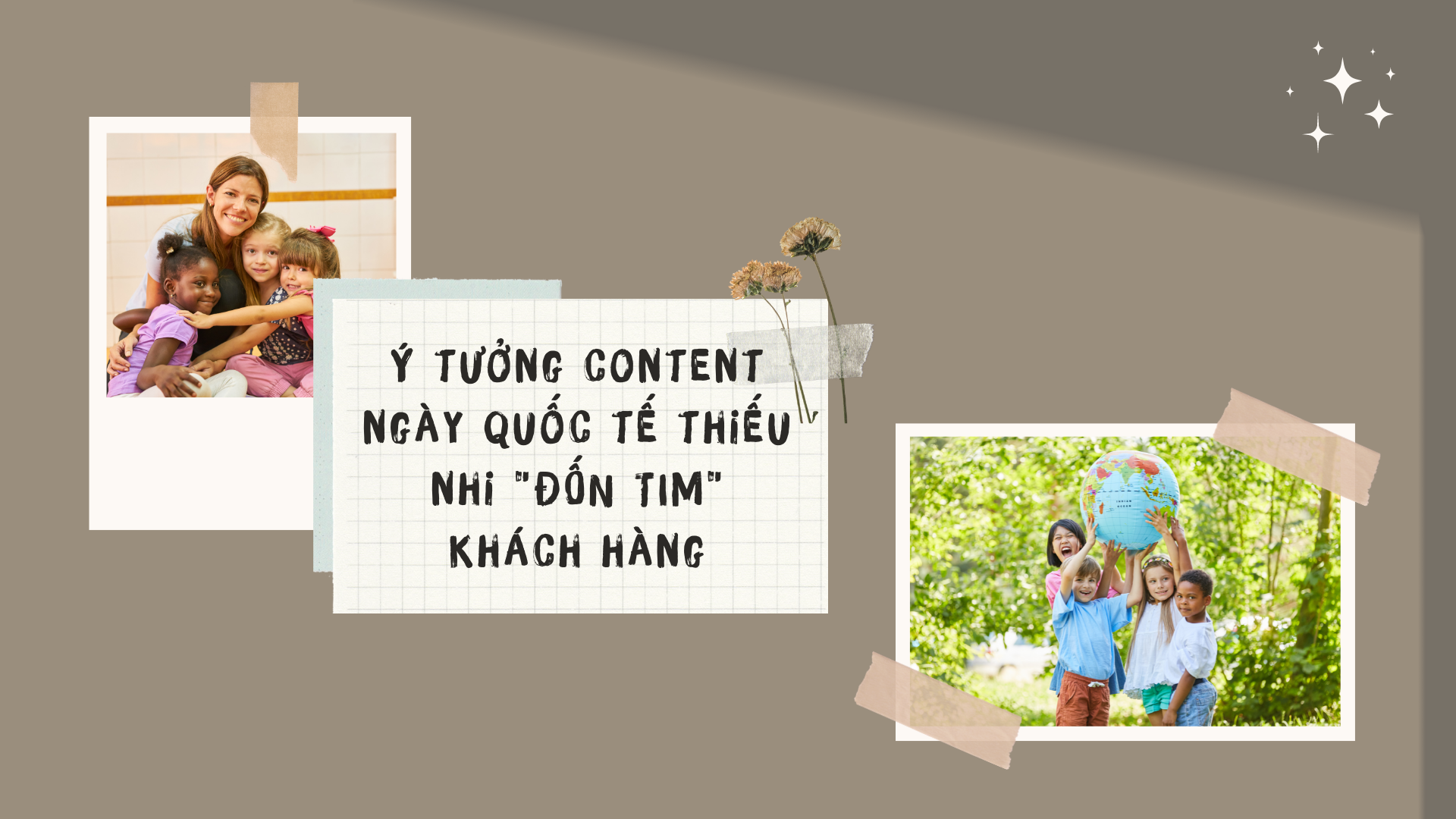 Content ngày quốc tế thiếu nhi