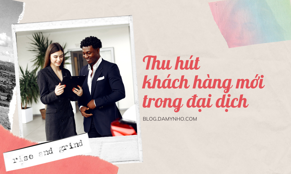 Thu hút khách hàng mới