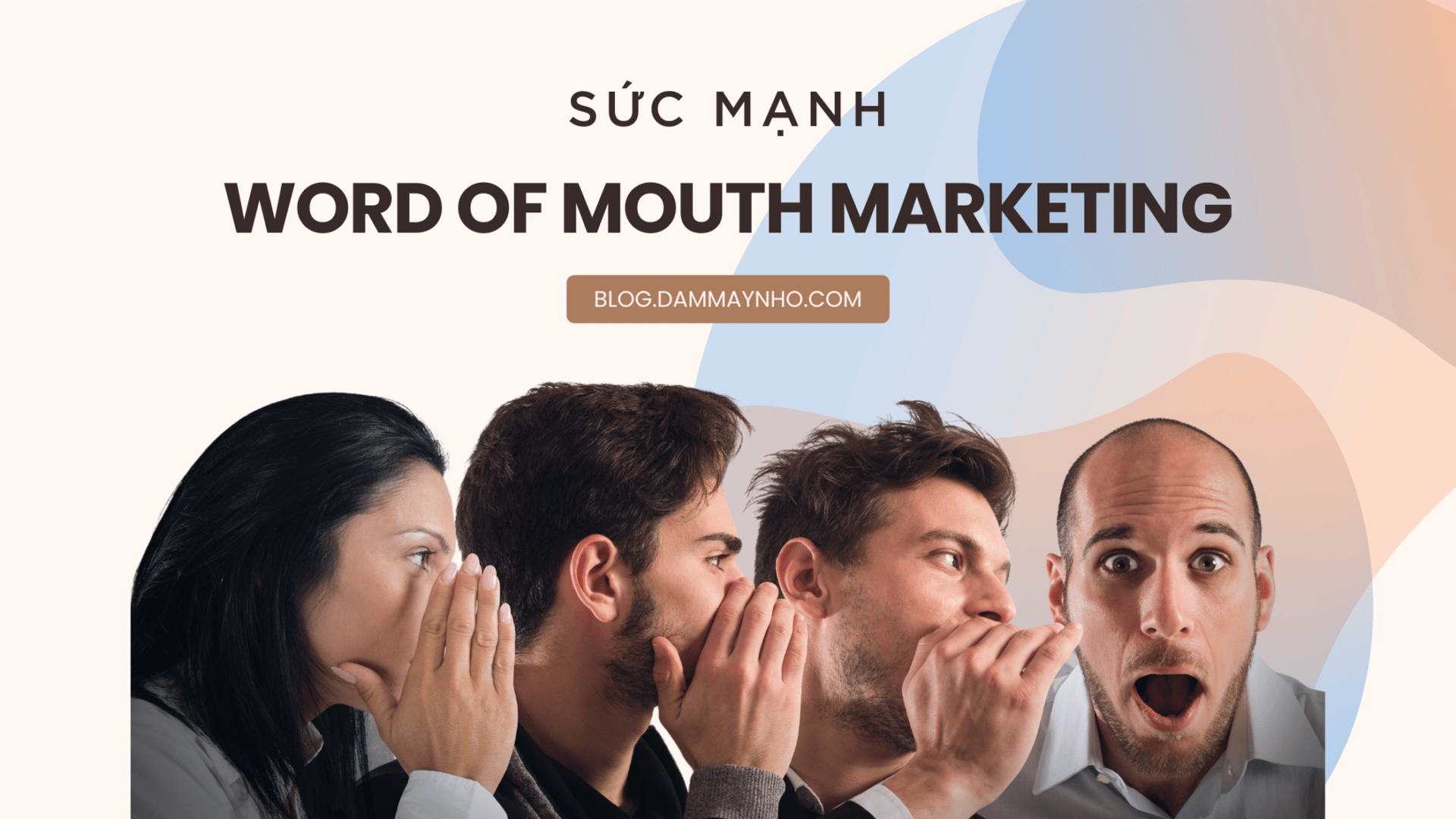 Word of Mouth Marketing