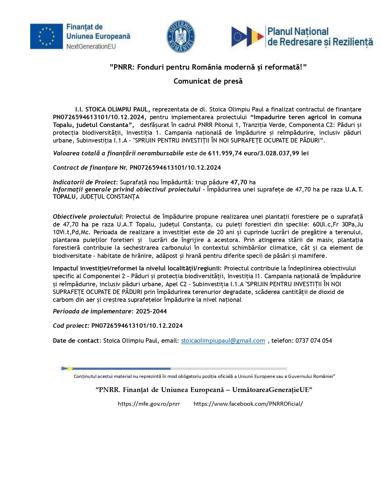 Comunicat de presă de la Olimpiu Stoca Pali, despre un proiect finanțat de UE pentru reîmpădurirea terenurilor agricole din Topalu, județul Constanța, România, inclusiv logo-uri și detalii despre finanțare și zonele țintă în textul în limba română.