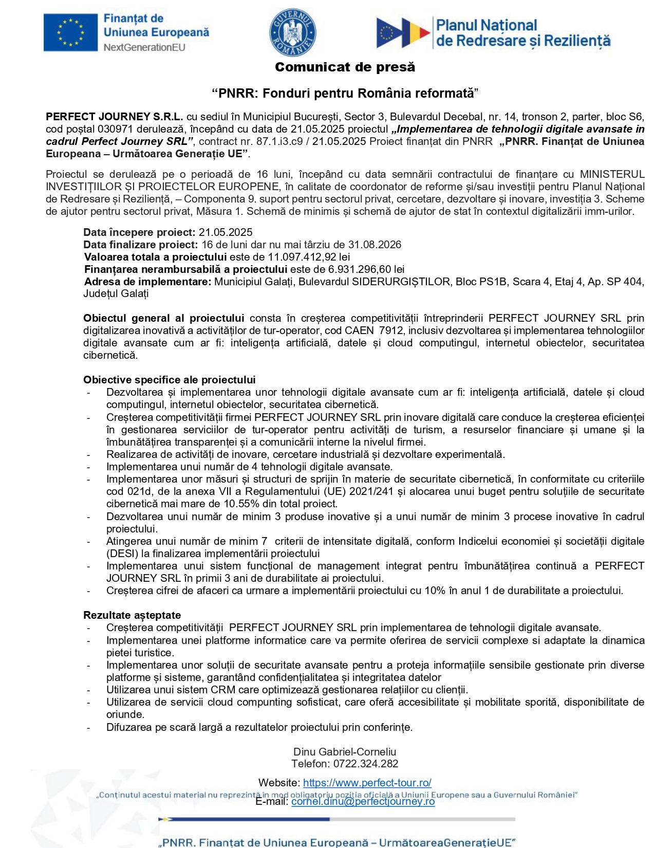 Un document de presă de la Perfect Journey SRL anunță un proiect pentru tehnologie digitală avansată, cu detalii despre finanțare, calendarul proiectului și informații de contact. Documentul este redactat în limba română.