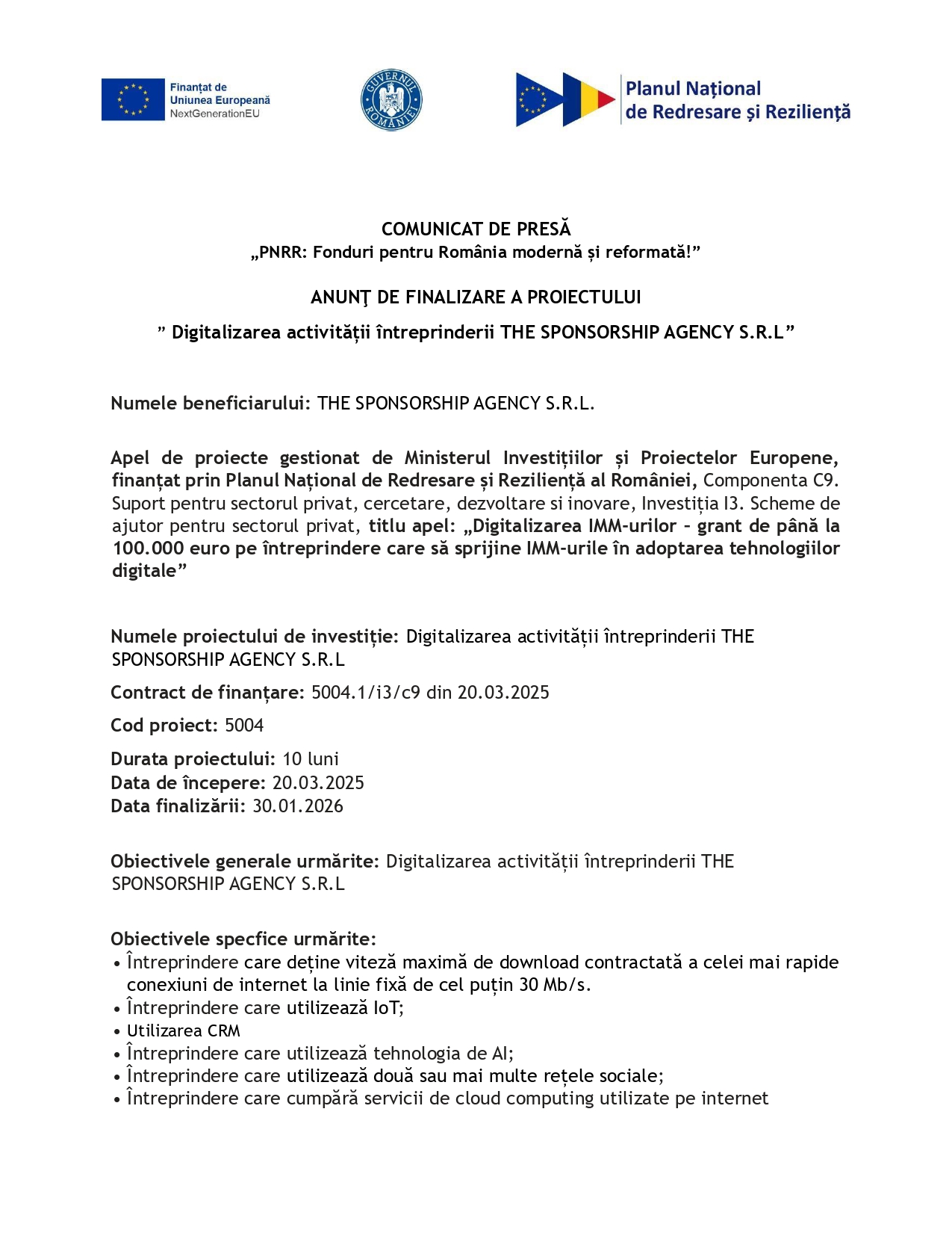 Document de presă în limba română, cu logo-uri în partea de sus, care include detalii despre finalizarea unui proiect de digitalizare pentru THE SPONSORSHIP AGENCY S.R.L., enumerând date financiare, date și obiective.