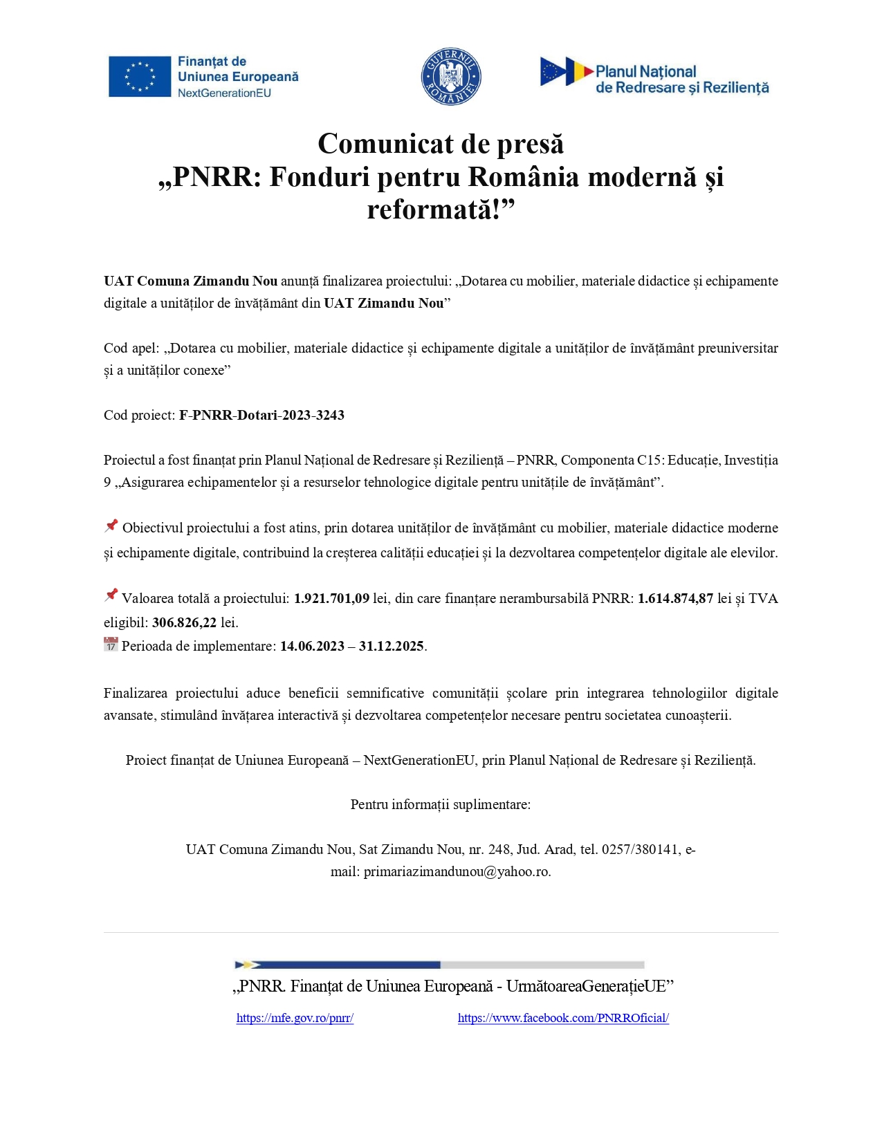 Comunicat de presă în limba română, cu sigle în partea de sus. Documentul detaliază finanțarea echipamentelor educaționale moderne pentru școlile din UAT Zimandu Nou, menționând codurile proiectelor, sumele și obiectivele din Planul de redresare a României.