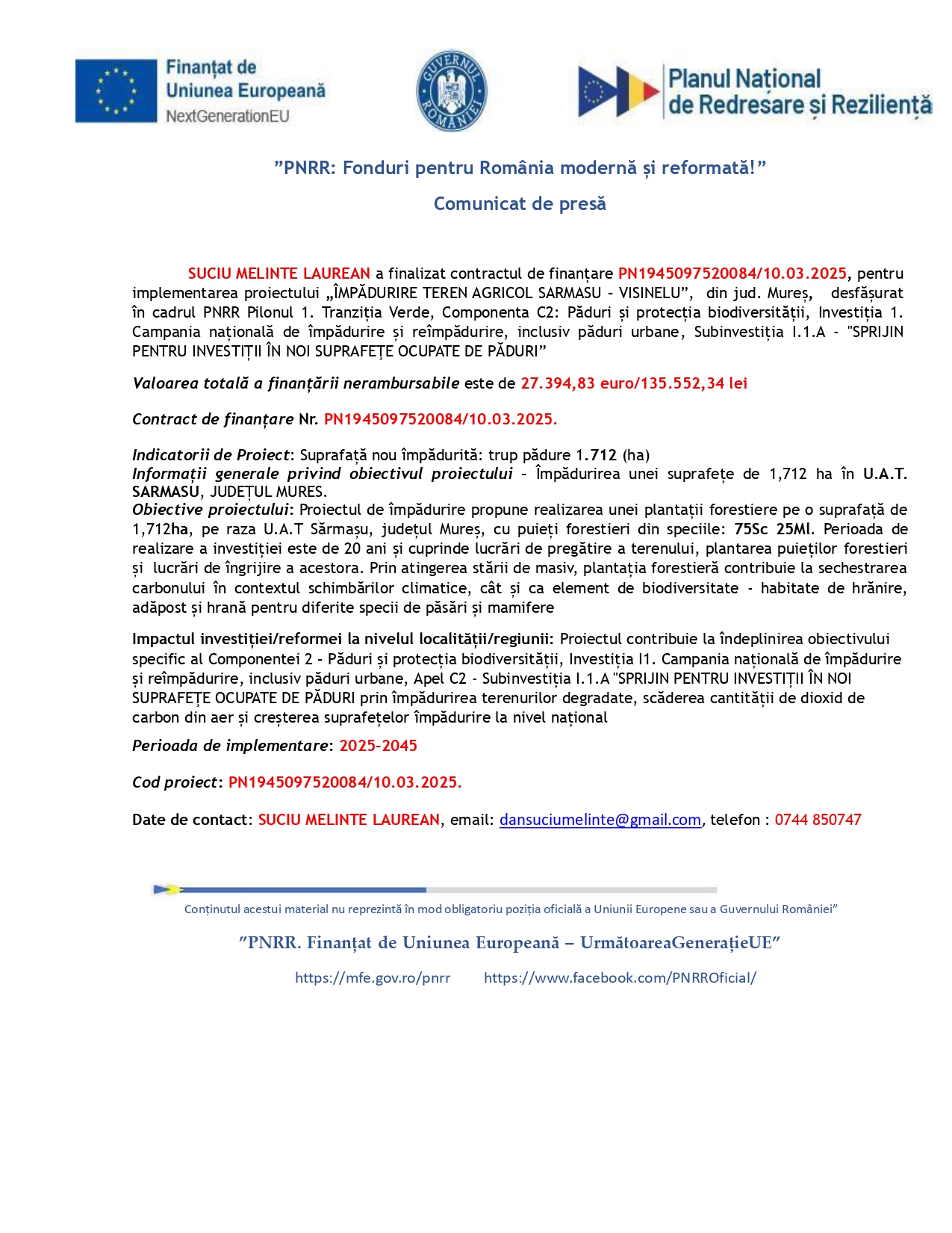 Comunicat de presă în limba română cu logo-uri în partea de sus, titlu și informații financiare și de proiect detaliate despre un contract de finanțare pentru restaurarea terenurilor forestiere, inclusiv numărul contractului, datele și persoanele de contact.