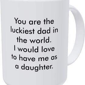 You're the Luckiest Dad – Coffee Mug