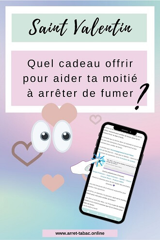 Saint Valentin quel cadeau offrir pour arrêter de fumer?
