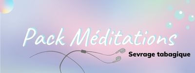 Pack méditations anti-rechutes Pack méditations sevrage tabagique - Arrêt Tabac Online