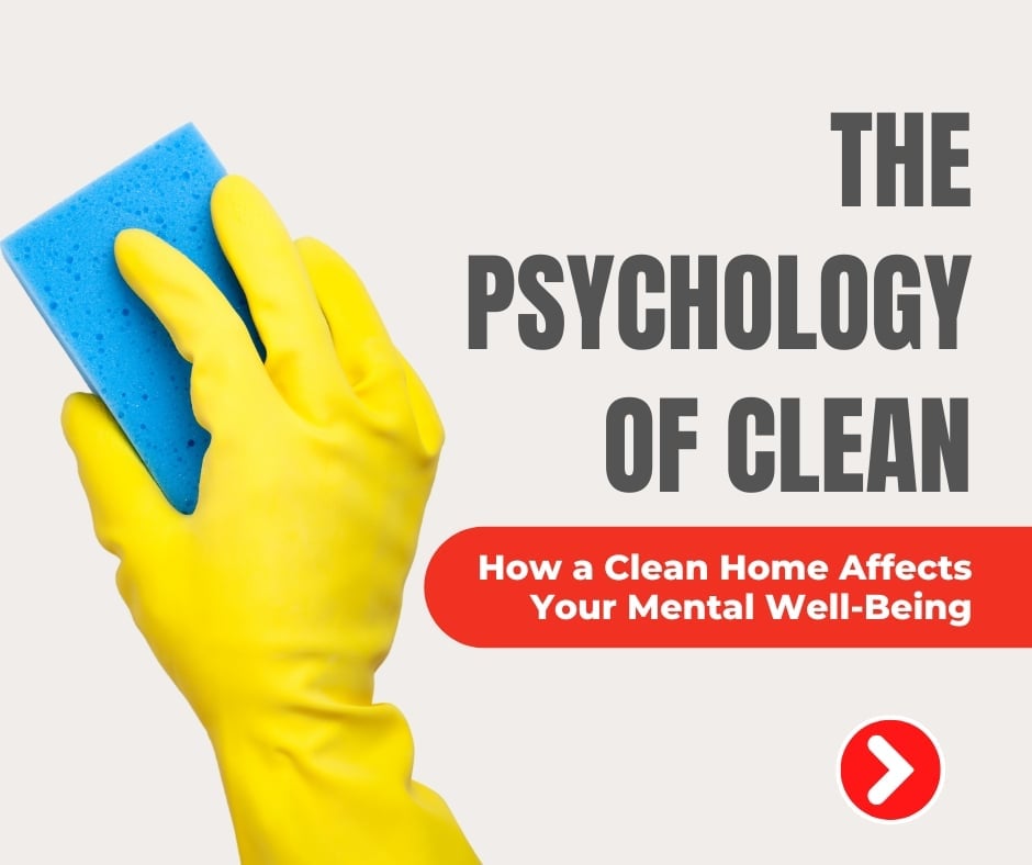 The Psychology of Clean: How a Clean Home Affects Your Mental Well-Being 1 AustClean professional cleaning services – creating clean, healthy environments that boost mental wellbeing and reduce stress in Australian homes and workplaces.