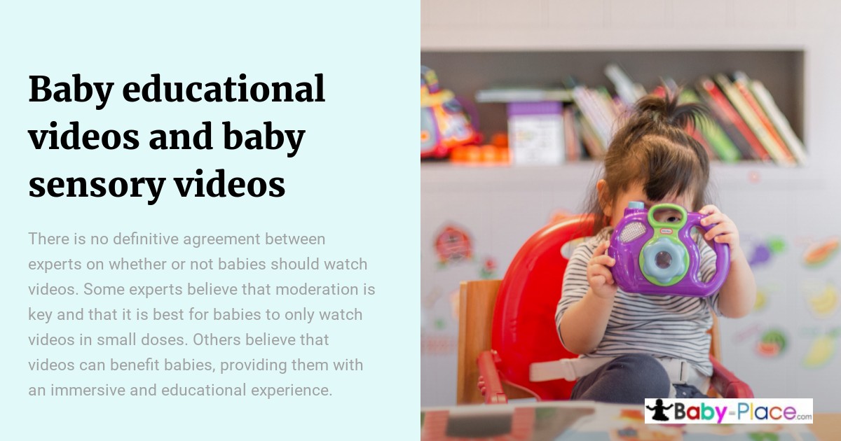 Child holding a colorful toy camera. Text on the left discusses differing opinions on the benefits of baby educational and sensory videos. "Baby-Place.com" logo displayed at the bottom.
