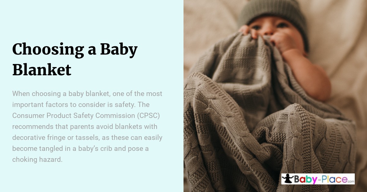 A baby lies on a bed holding a textured grey blanket, partially covering their face, next to safety information about choosing baby blankets.
