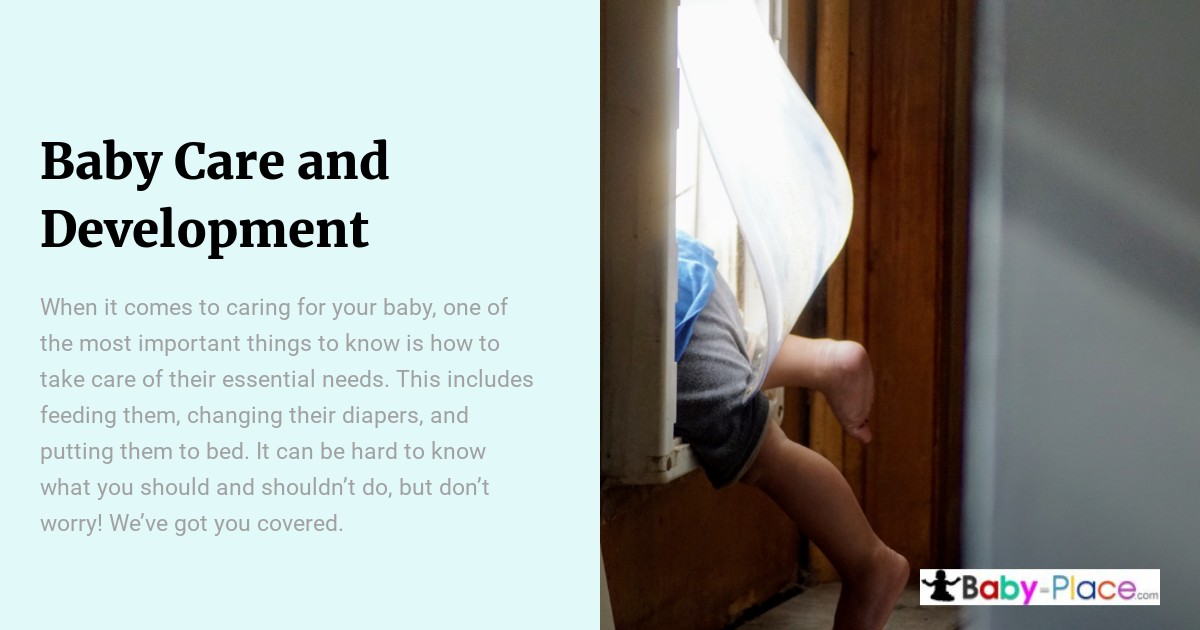 A baby sits by a door with their legs hanging outside, next to text about baby care and development tips from Baby-Place.com.