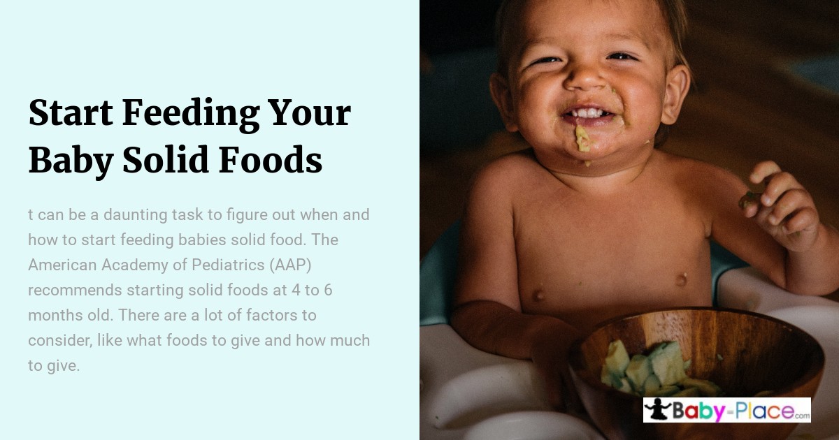 Smiling baby eating solid food with hands from a wooden bowl, next to text about starting babies on solid foods.