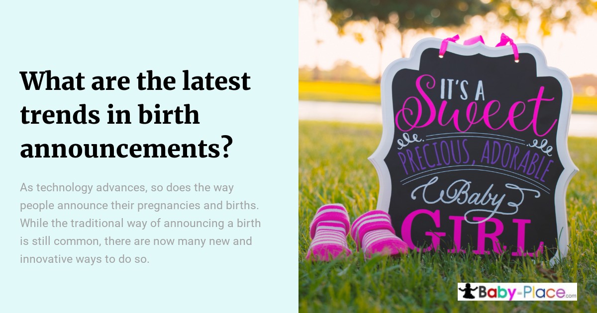 A decorative sign reading "It's a sweet, precious, adorable baby girl" is displayed on grass with flowers, next to a text about trends in birth announcements.