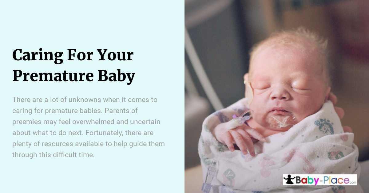 A newborn baby wrapped in a blanket lies in a hospital crib, next to text about caring for premature babies with guidance and support resources.