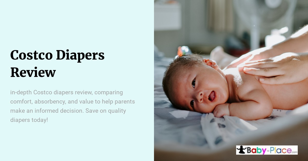 A baby lies on a changing table, smiling, with an adult’s hands nearby. Text on the left promotes a Costco diaper review by Baby-Place.com.