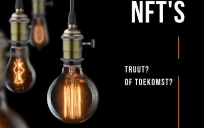 Crypto-Vragen: NFT’s – Truut? Of toekomst?