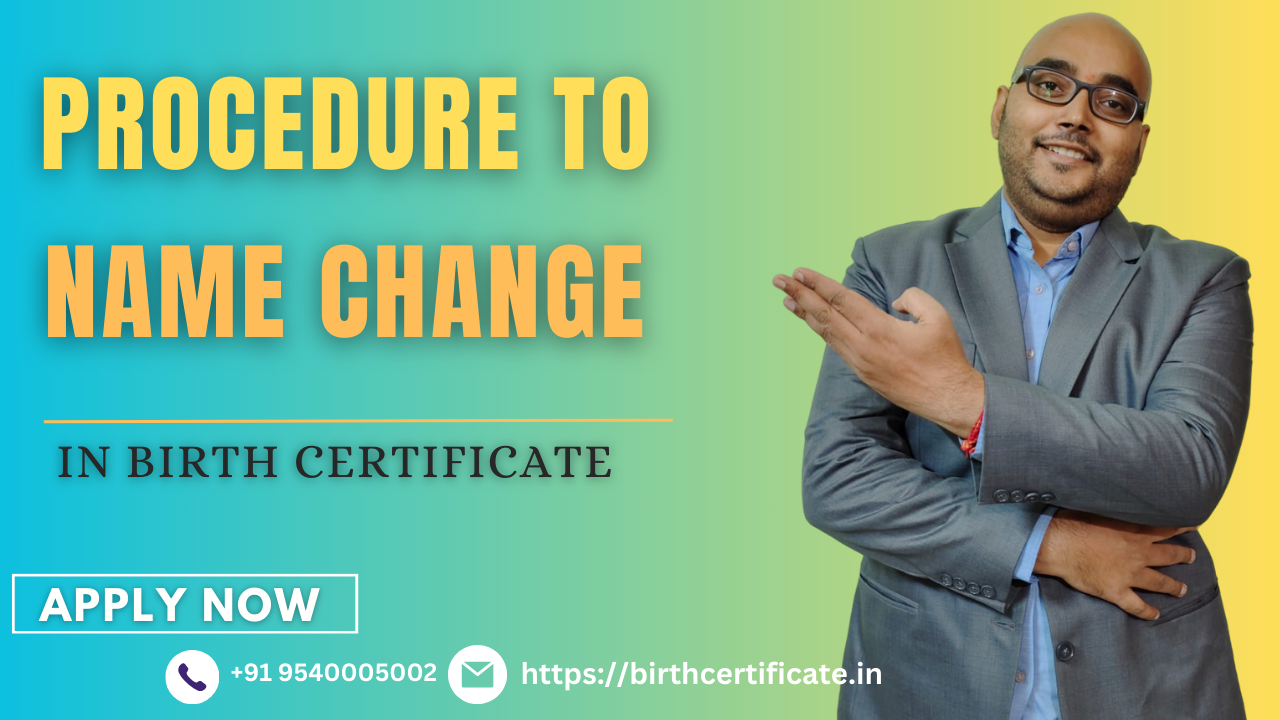 Name Change in Birth Certificate Procedure in Karnataka Online