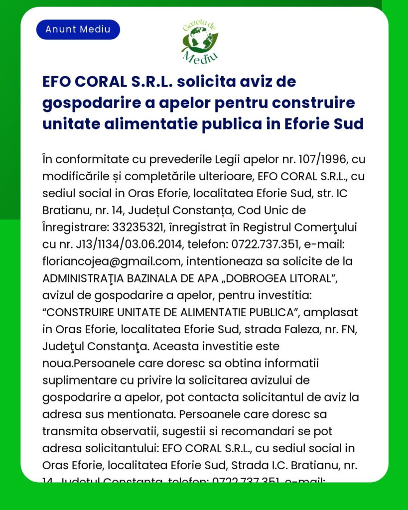 EFO CORAL S.R.L. solicita aviz de gospodarire a apelor pentru construi