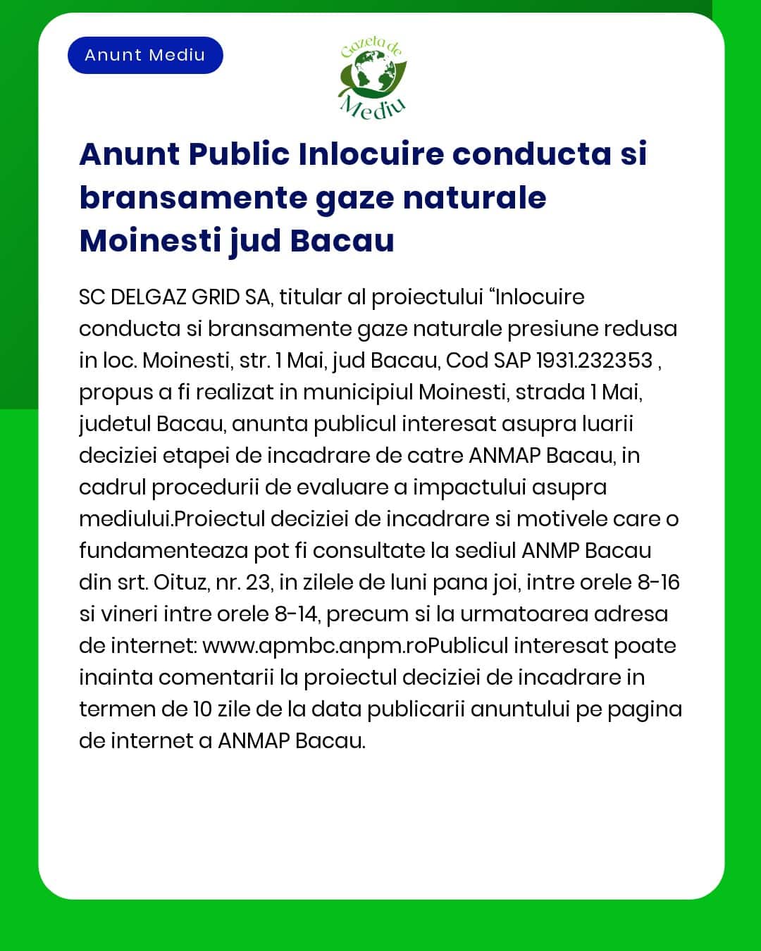 APM anunță proiectul de înlocuire rețea gaze naturale pe strada 1 Mai Moinești județul Bacău supus procedurilor de evaluare a impactului asupra mediului