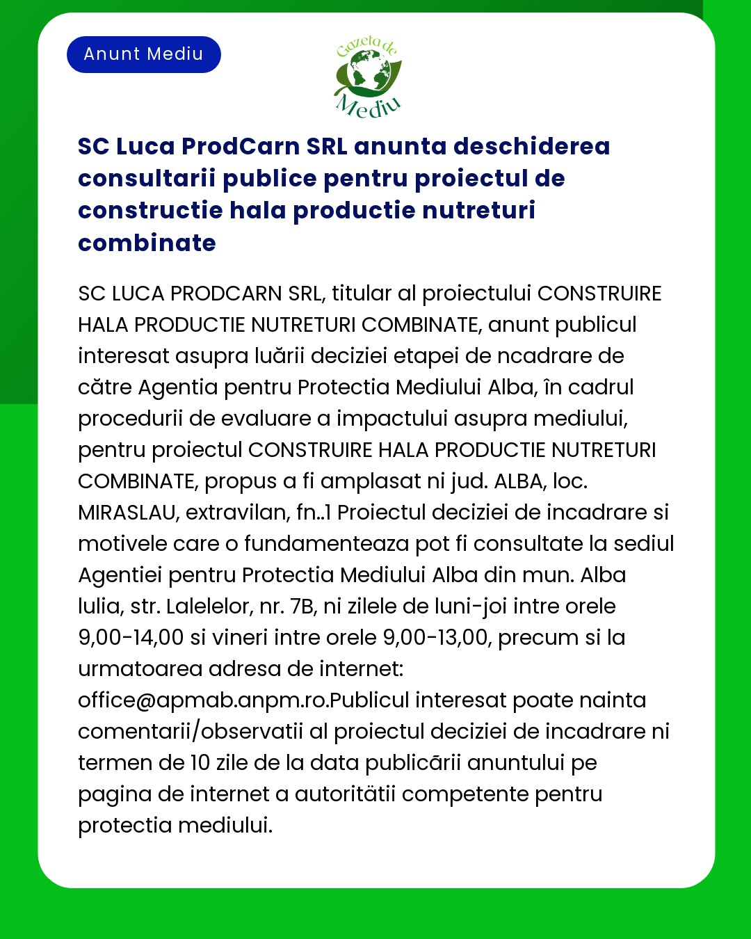 SC Luca ProdCarn SRL anunta deschiderea consultarii publice pentru pro