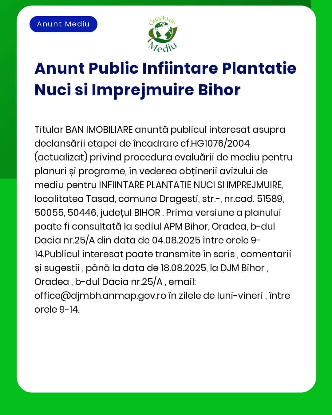Proiectul 'Înființare plantație și împrejmuire' propus a fi amplasat în localitatea Roit comuna Ciumeghiu jud Bihor