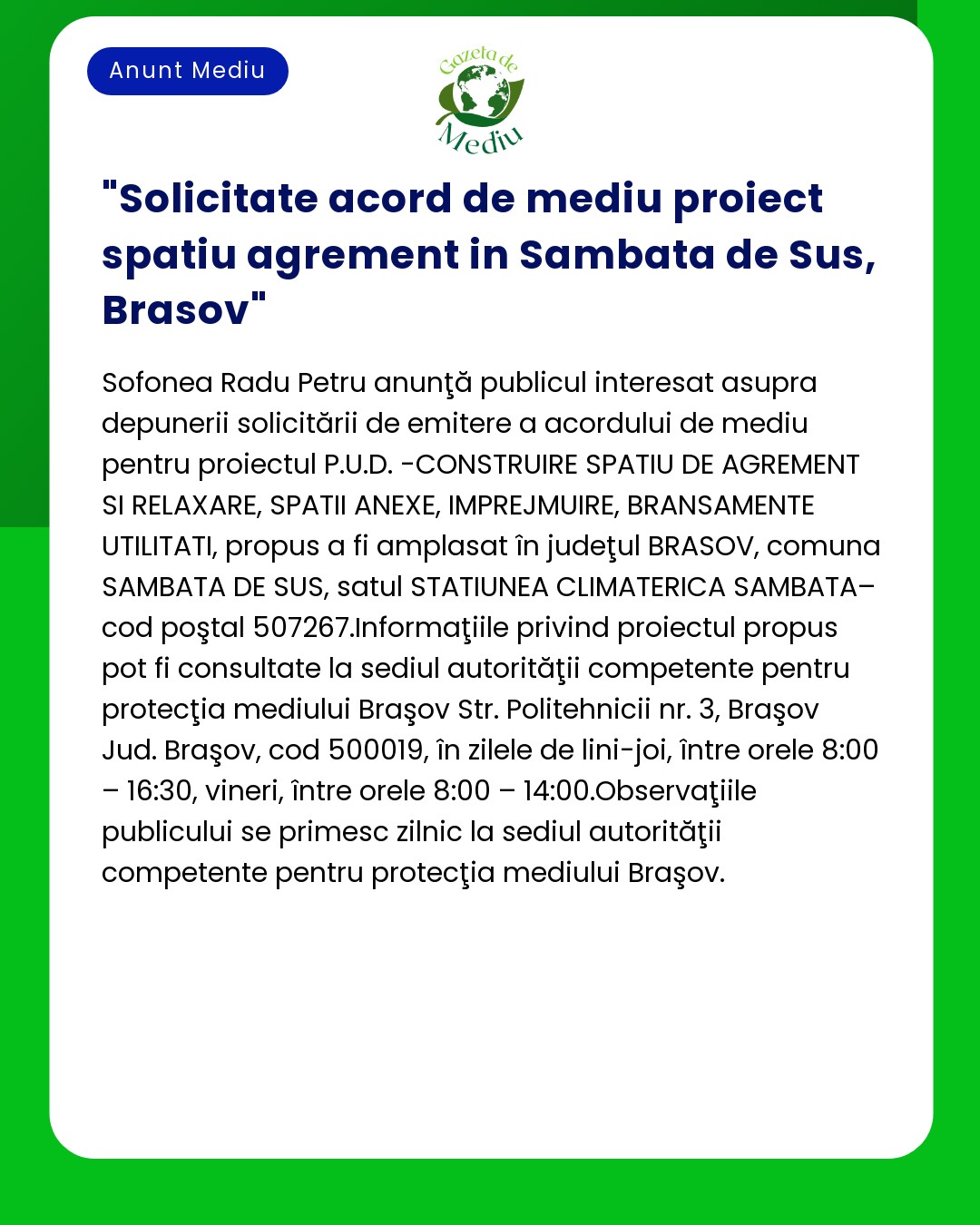 Solicitate acord de mediu proiect spatiu agrement in Sambata de Sus B