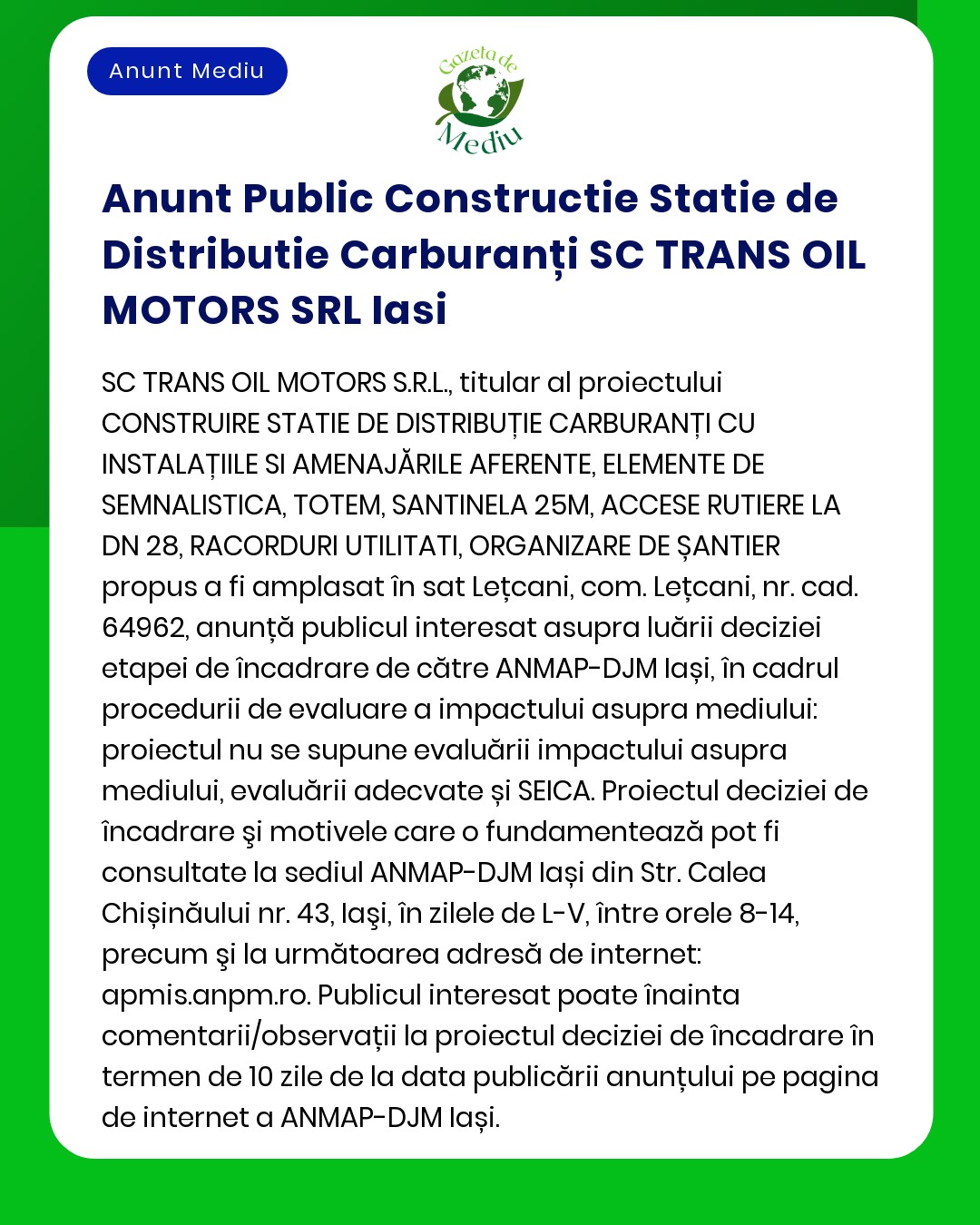 Un anunț digital cu text în limba română anunță o licitație publică pentru construirea unei stații de distribuție a carburanților în Iași de către SC TRANS OIL MOTORS SRL, inclusiv detalii despre proiect și informații despre participare.