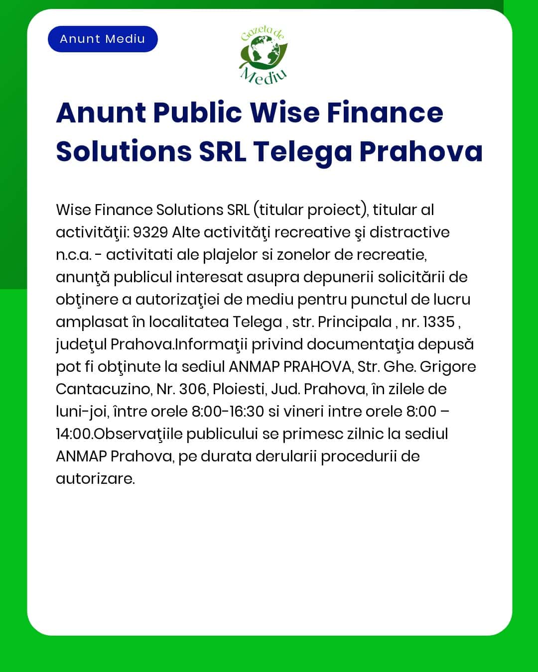 APM anunță depunerea solicitării de emitere a autorizației de mediu pentru activitatea de agrement în comuna Telega județul Prahova