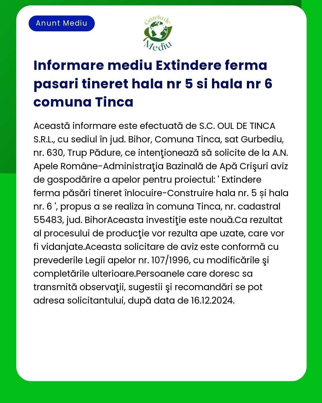 Informare mediu despre extinderea unei ferme de păsări tineret în comuna Tinca cu detalii legale și tehnice