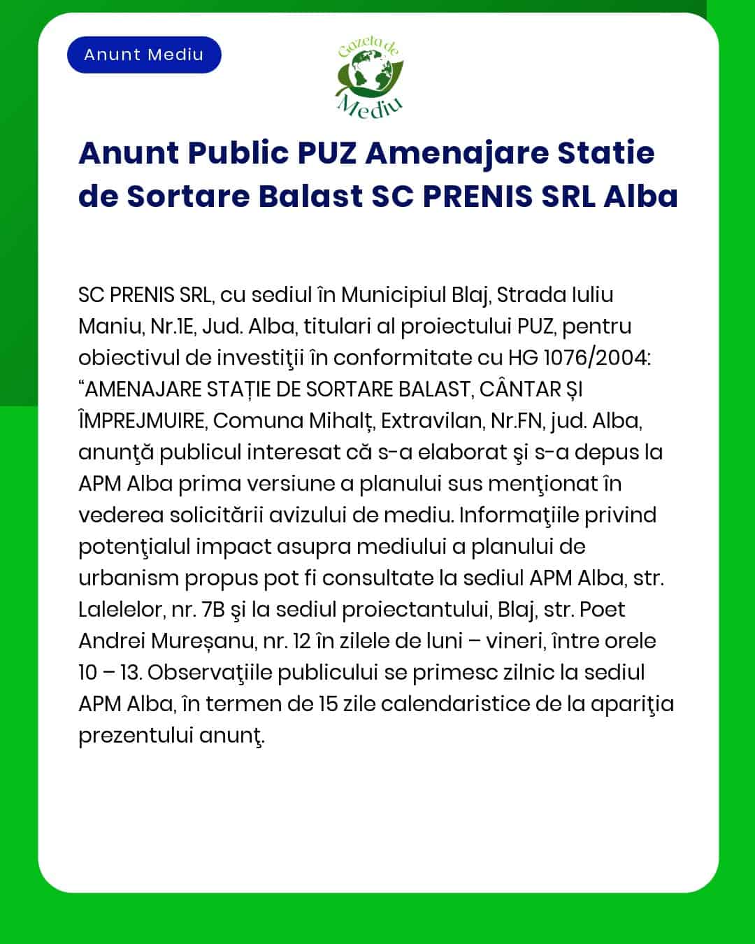 Anunt Public PUZ Amenajare Statie de Sortare Balast SC PRENIS SRL Alba