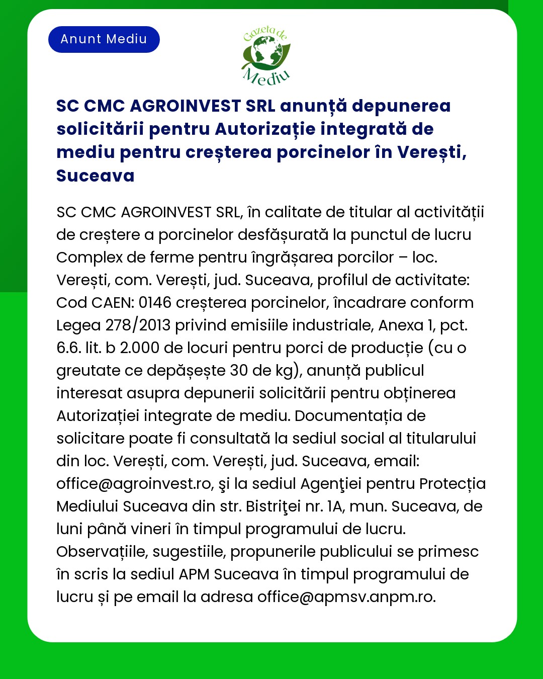 SC CMC AGROINVEST SRL anunță depunerea solicitării pentru Autorizație