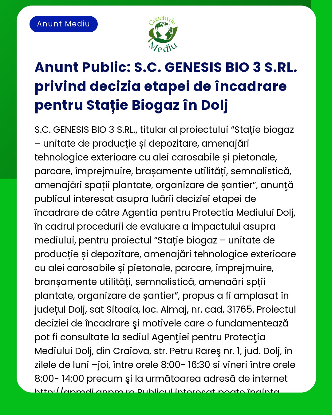 Anunt Public: S.C. GENESIS BIO 3 S.RL. privind decizia etapei de încad