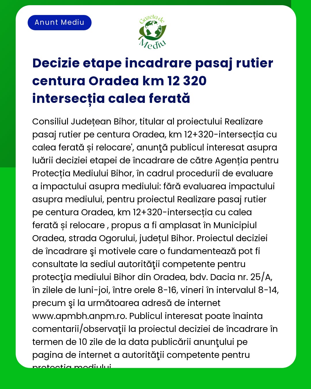 Anunț privind evaluarea impactului asupra mediului pentru un proiect de trecere rutieră în Oradea implicând relocarea și evaluarea către APM