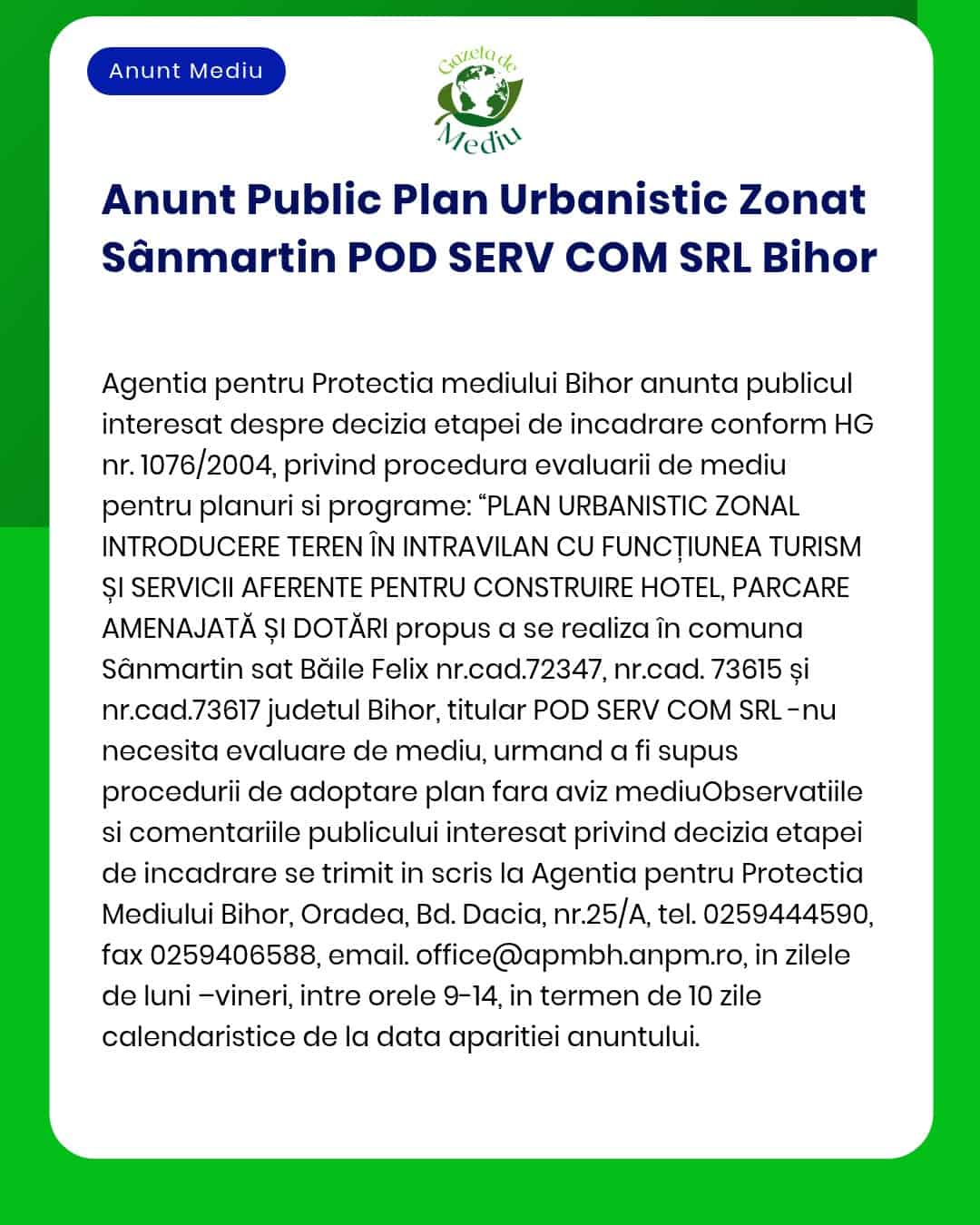 APM Bihor anunță demararea procedurii de obținere a avizului de mediu pentru planul urbanistic zonal propus de SCD COM SRL pentru un proiect în Sânmartin