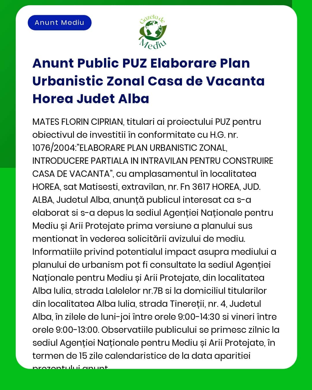 Anunt Public PUZ Elaborare Plan Urbanistic Zonal Casa de Vacanta Horea