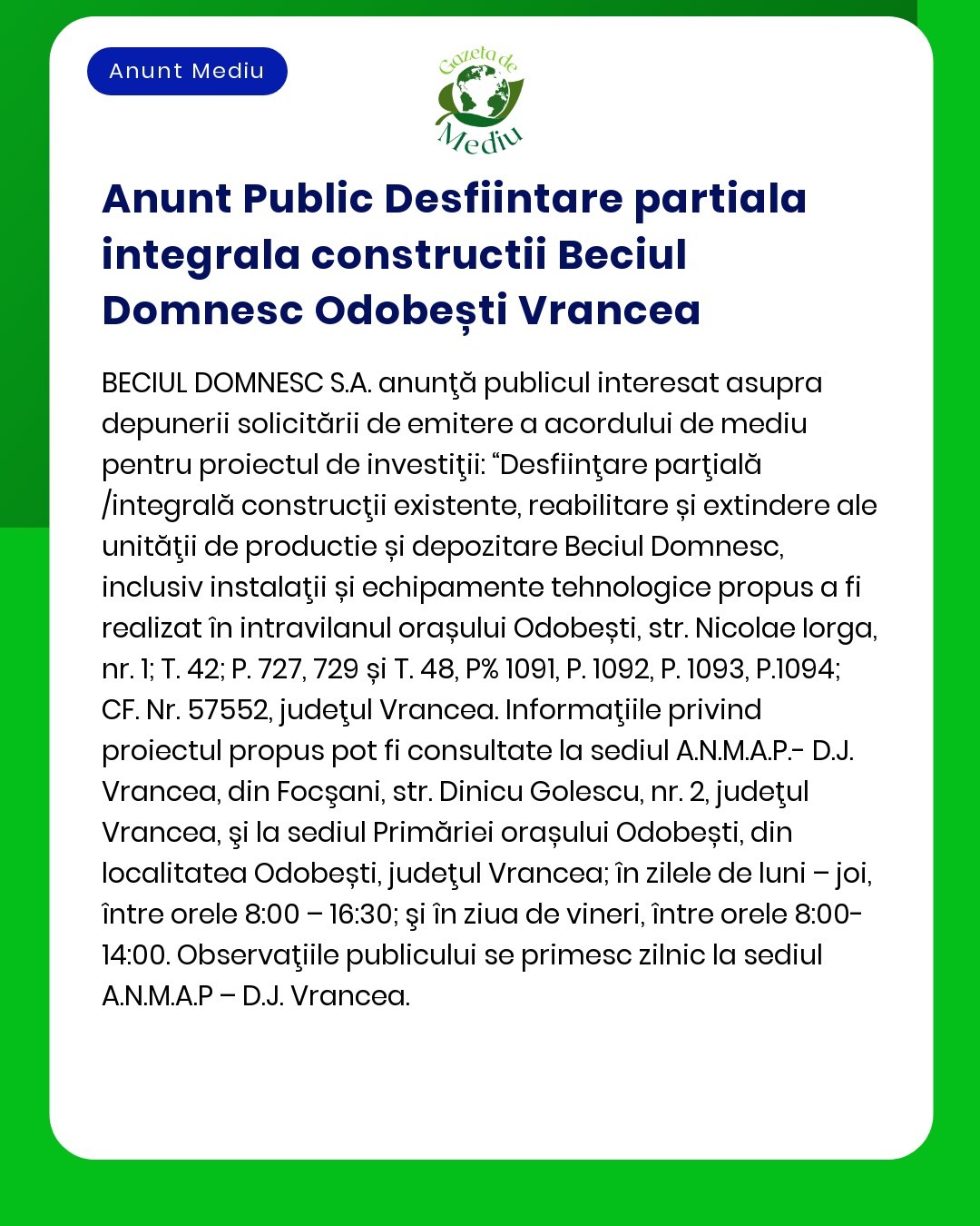 APM emite acord de mediu parțial pentru Beciu Domnesc Odobești Vrancea privind investiție și reabilitare facilita producție și depozitare