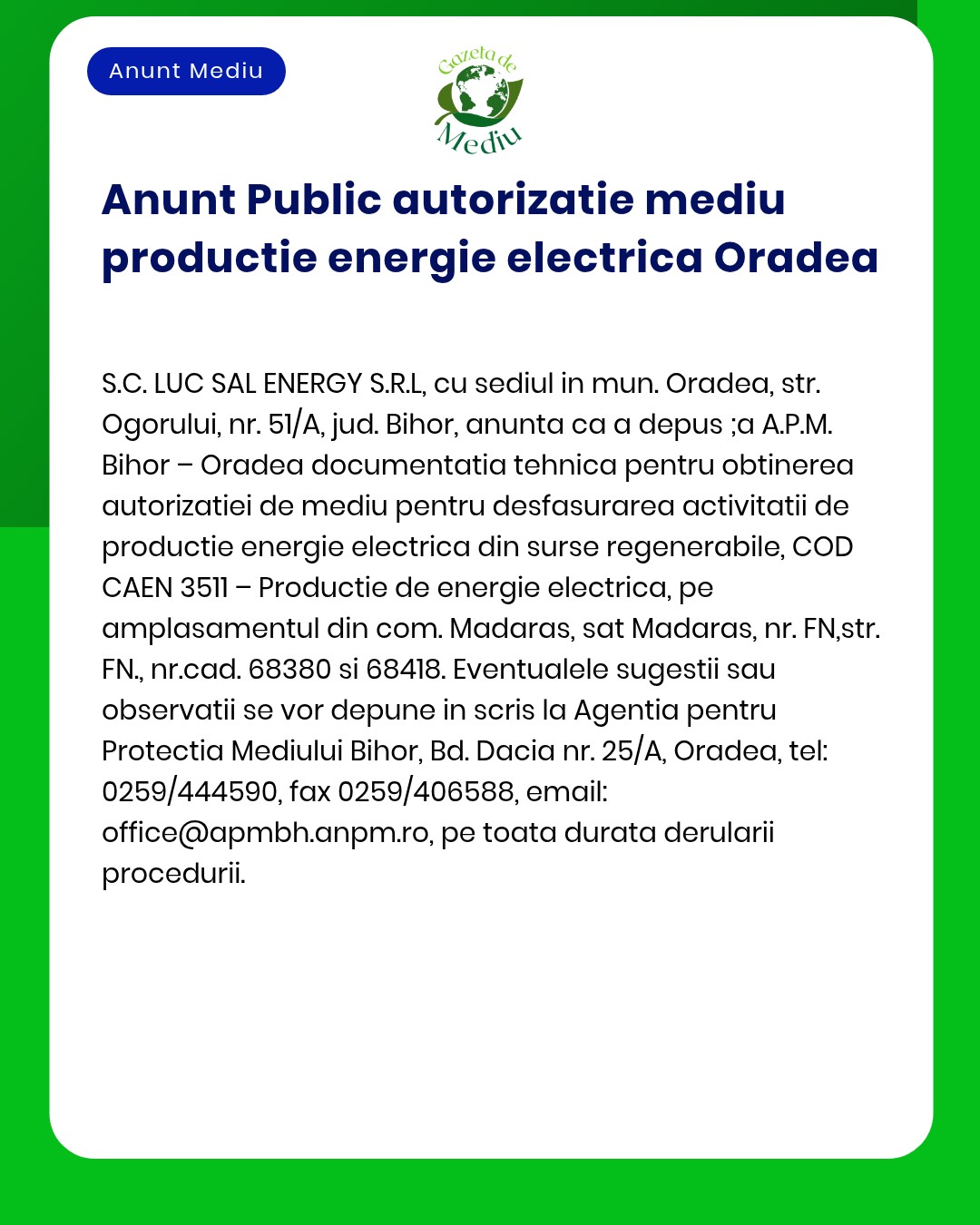 APM anunță depunerea solicitării de emitere a acordului de mediu pentru proiectul construire centrală electrică de producere energie electrică în Oradea