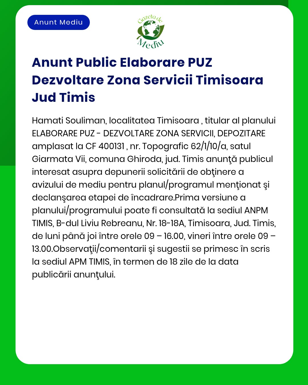 Anunț privind elaborarea Planului Urbanistic Zonal pentru servicii de depozitare deșeuri în Timișoara județul Timiș