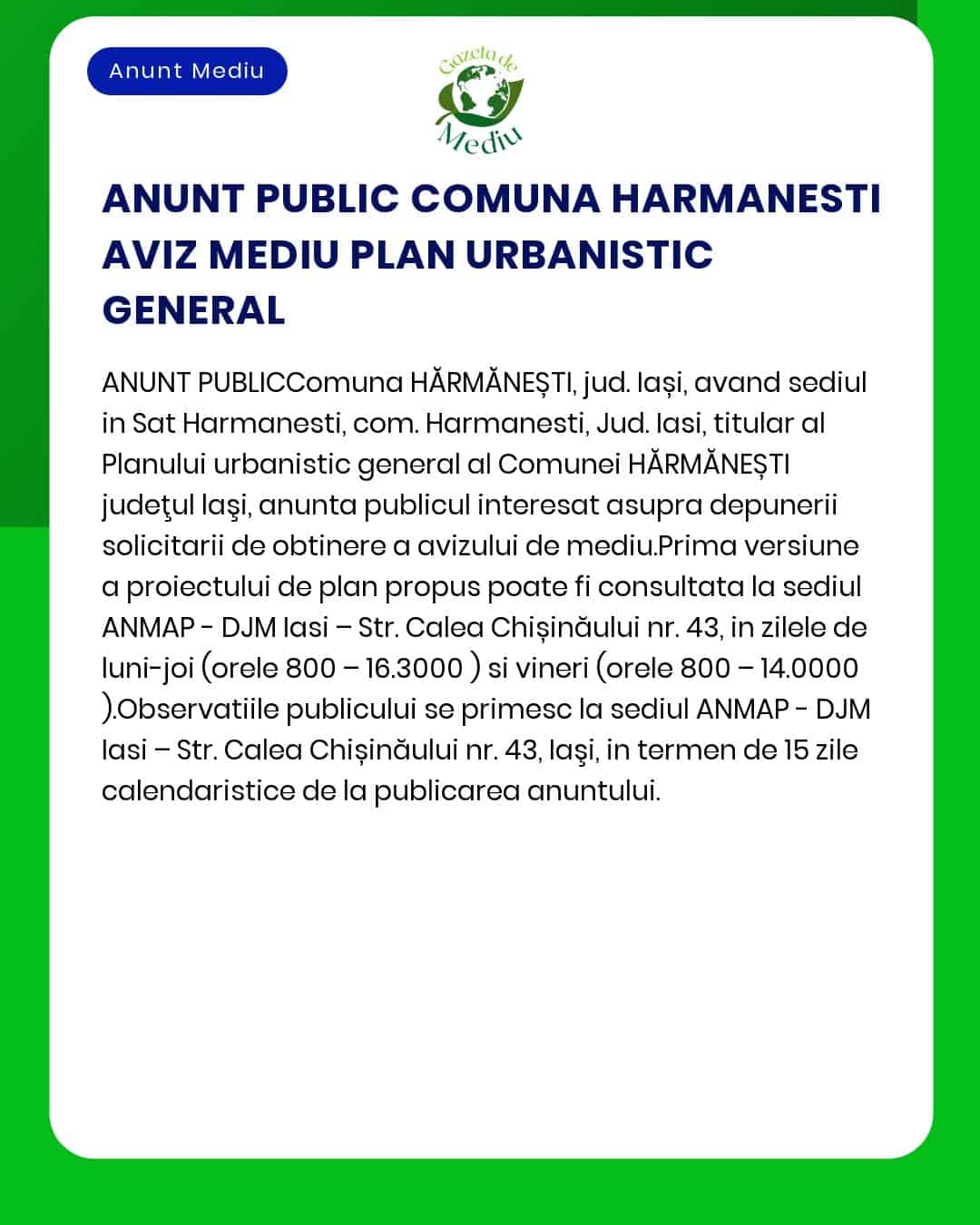 Nu există titlu de proiect sau titular specific Se anunță depunerea solicitării de emitere a acordului de mediu pentru PUZ și consultarea documentației la sediul APM