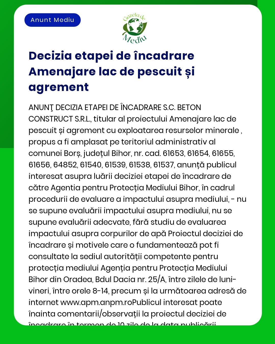 Anunț privind etapa de decizie pentru SC Beton Construct SRL referitor la acordul de pescuit și exploatarea resurselor la Borș Bihor România Include detalii despre procedura și implicarea publicului