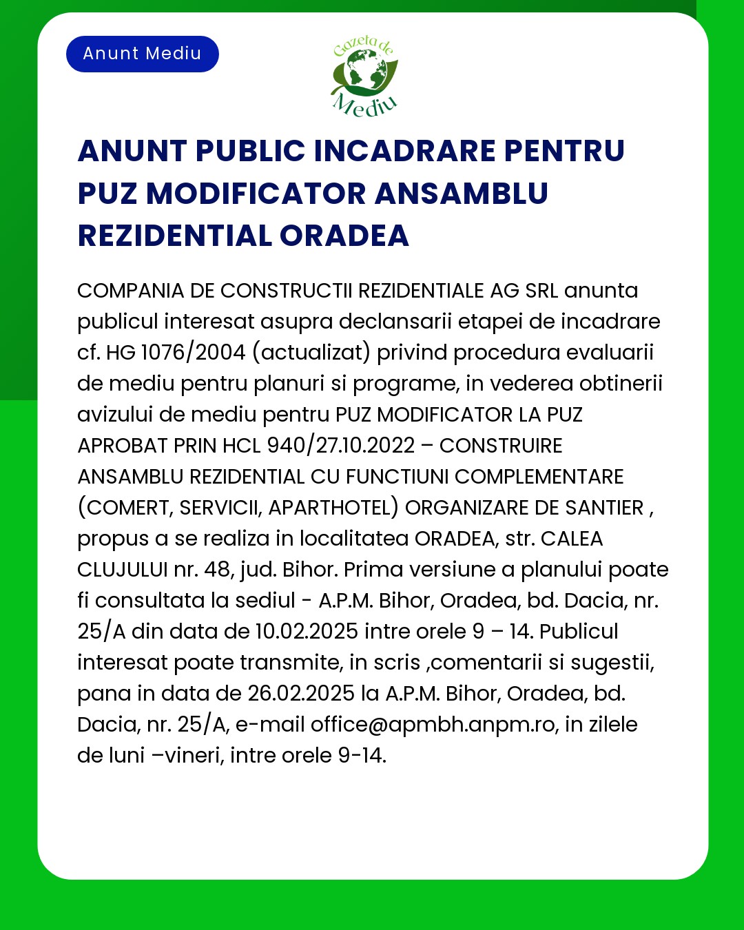 Anunț despre un anunț public pentru ajustări de plan de mediu aferent unui ansamblu rezidențial din Oradea care detaliază procedura și datele de contact
