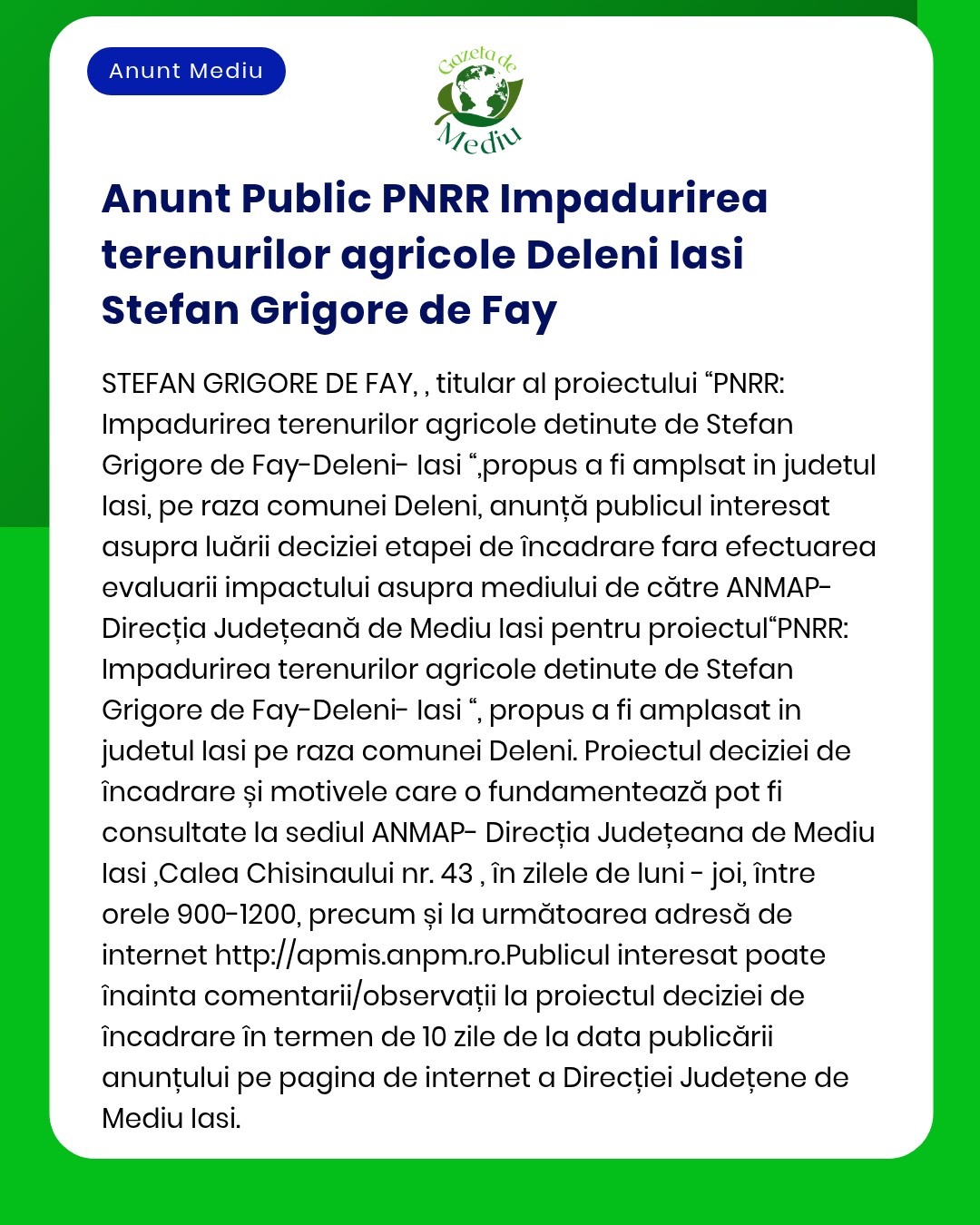 APM Iași anunță elaborarea evaluării impactului asupra terenurilor din județul Iași pentru proiectul PNRR titular Ștefan Grigore de Fay