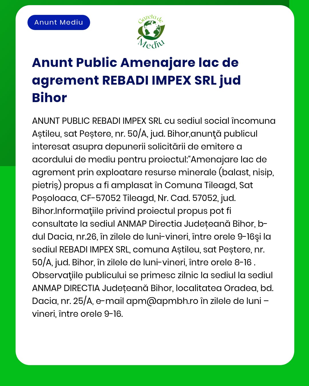 ANUNT PUBLIC REBADI IMPEX SRL propune proiect privind realizarea unui obiectiv în județul Bihor depus la APM