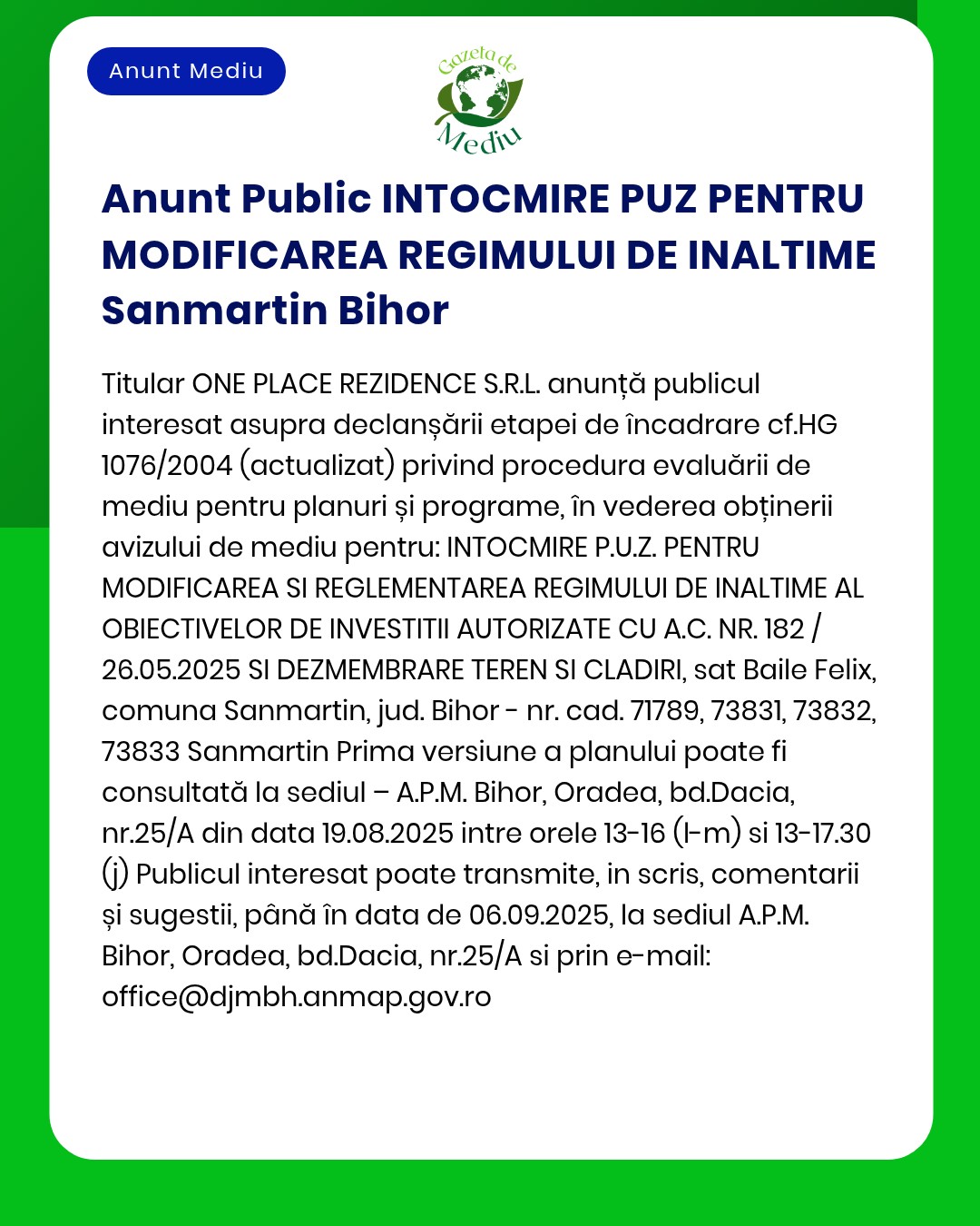 Anunț privind elaborarea unui PUZ pentru reglementarea înălțimii obiectivelor de investiții autorizate în Sânmartin Bihor