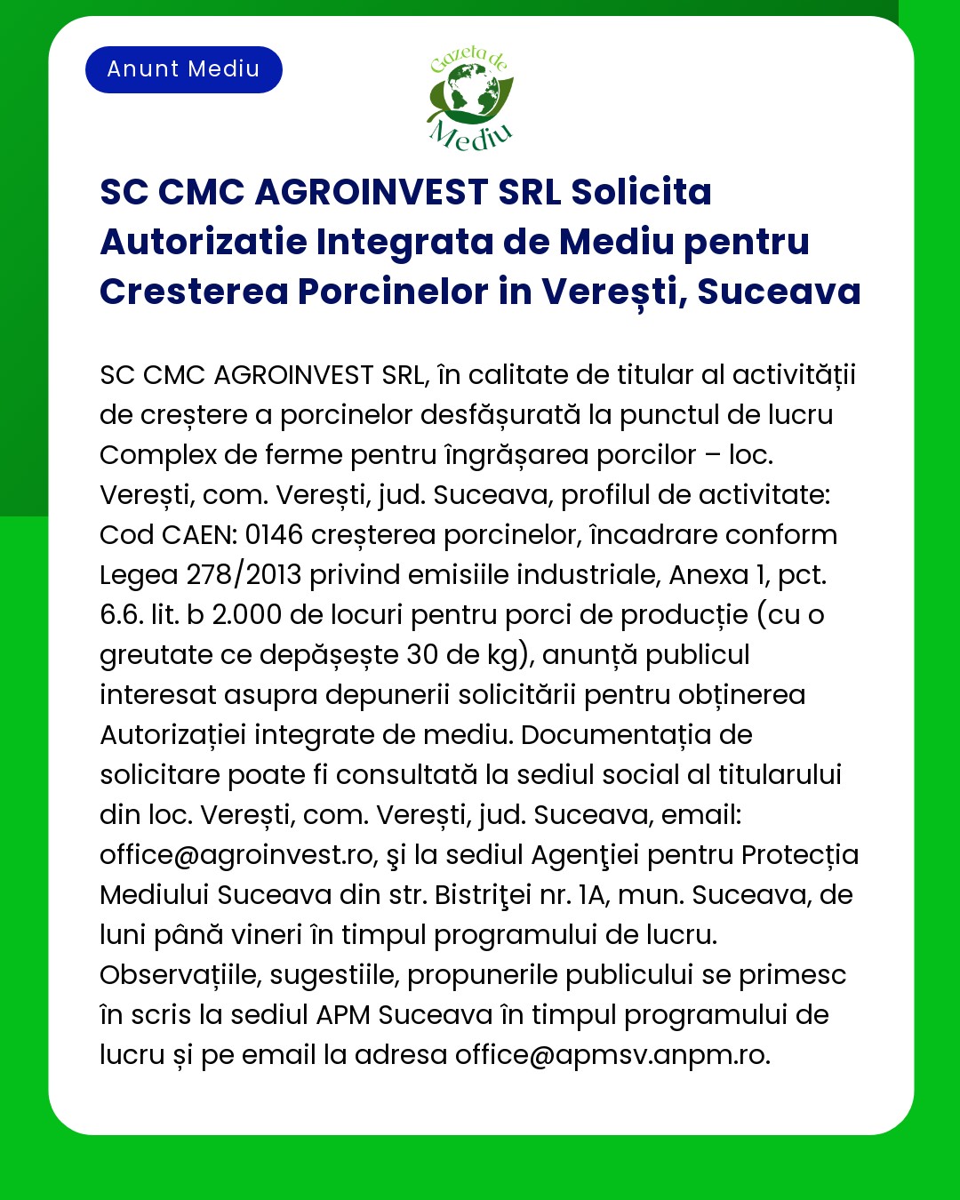 SC CMC AGROINVEST SRL Solicita Autorizatie Integrata de Mediu pentru C