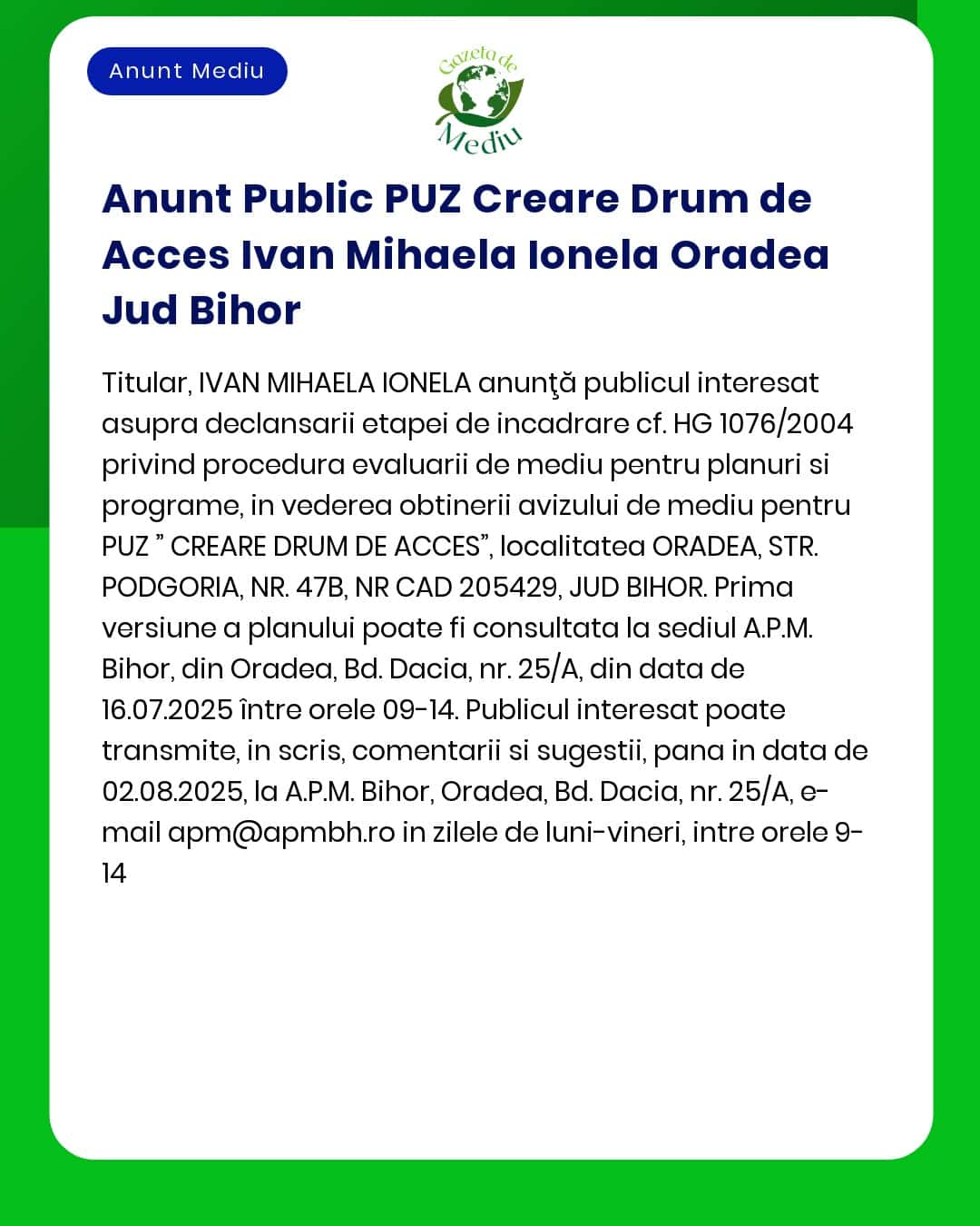 Anunt Public PUZ Creare Drum de Acces Ivan Mihaela Ionela Oradea Jud B